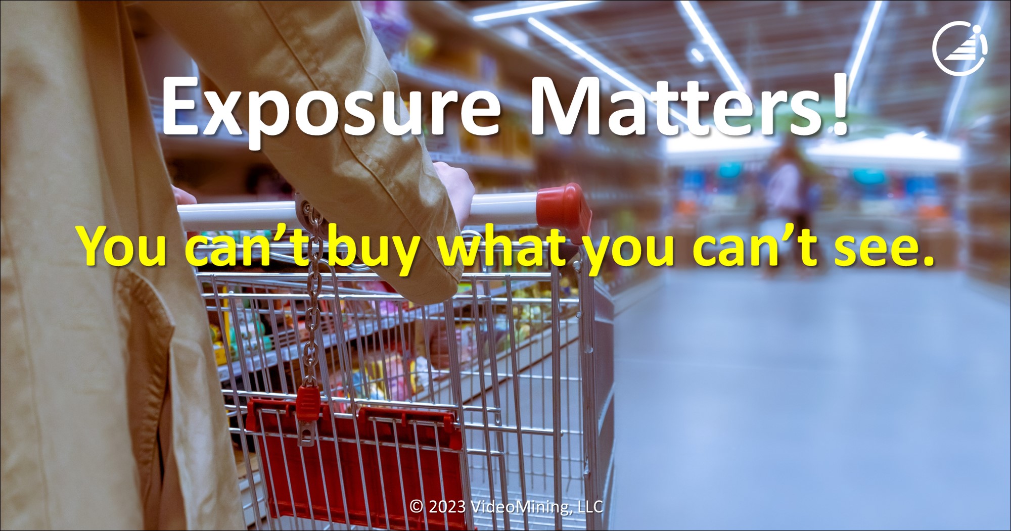 Exposure Matters: You can't buy what you can't see!