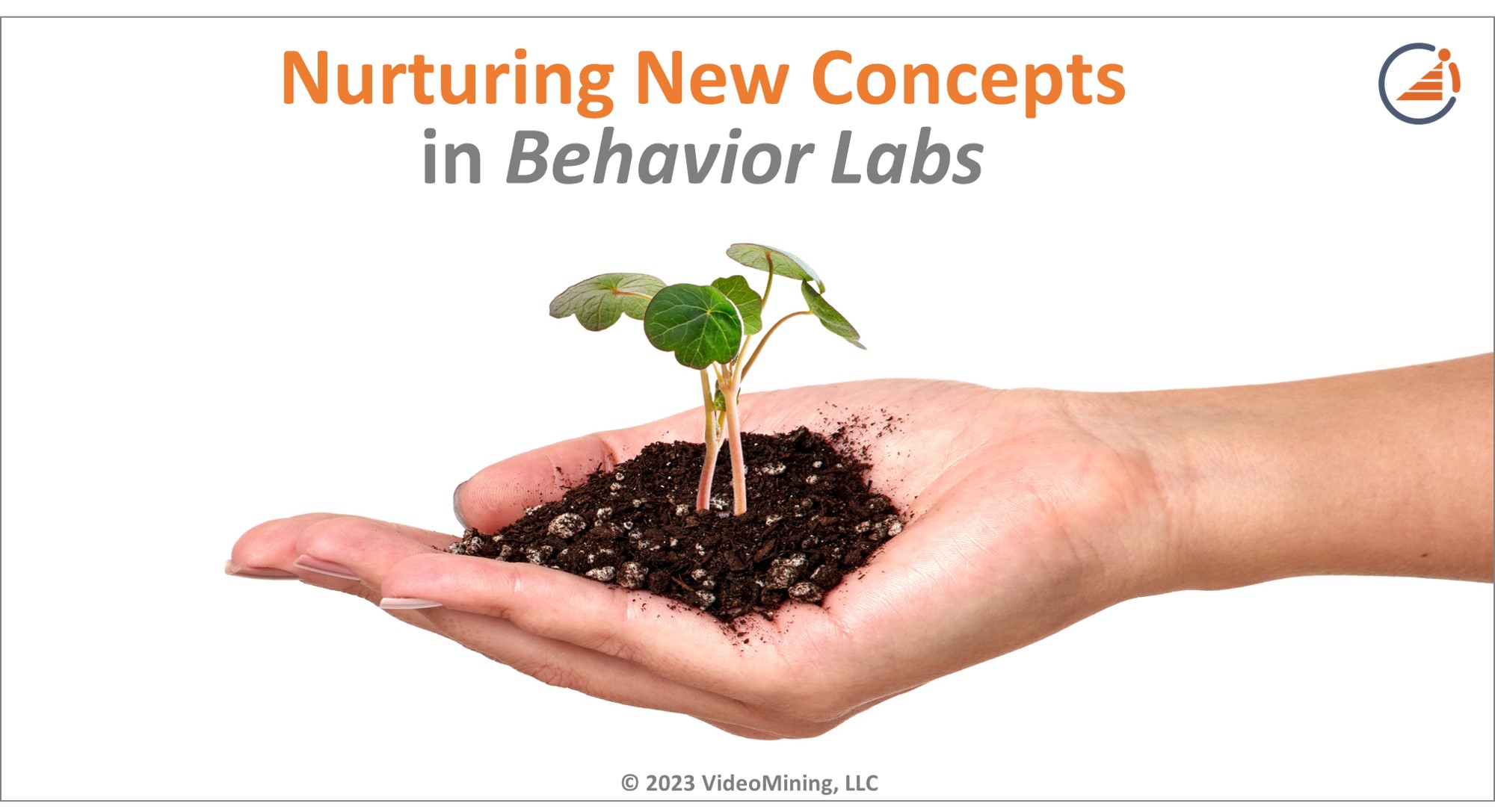 Nurturing New Concepts in Behavior Labs